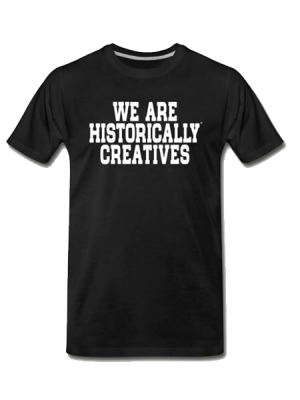 We Are Historically Creatives
